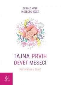 Tajna prvih devet meseci