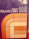 FRANCUSKI JEZIK - I - Udzbenik francuskog jezika