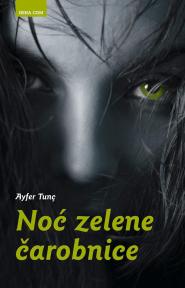 Noć zelene čarobnice Noć zelene čarobnice