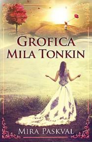 Grofica Mila Tonkin