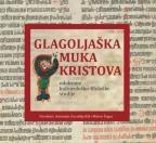 Glagoljaška Muka Kristova Glagoljaška Muka Kristova