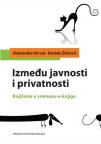 Između javnosti i privatnosti