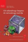 Od računalnoga žargona do računalnoga nazivlja Od računalnoga žargona do računalnoga nazivlja