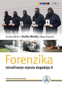 Forenzika: Istraživanje mjesta događaja II