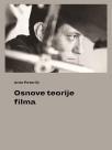 Osnove teorije filma Osnove teorije filma