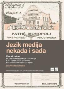 Jezik medija nekada i sada