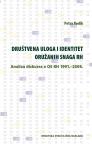 Društvena uloga i identitet oružanih snaga RH