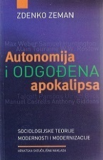 Autonomija i odgođena apokalipsa