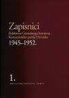 Zapisnici Politbiroa Centralnog komiteta Komunističke partije Hrvatske, 1945-1952, sv. 1