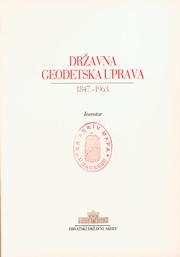 Državna geodetska uprava 1847.-1963. - Inventar