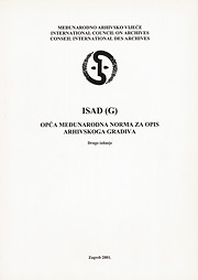 ISAD(G) - Opća međunarodna norma za opis arhivskoga gradiva