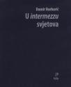 U intermezzu svjetova