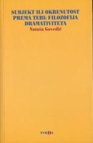 Subjekt ili okrenutost prema tebi: filozofija dramativiteta