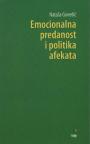 Emocionalna predanost i politika afekata