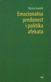 Emocionalna predanost i politika afekata