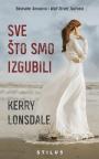Sve što smo izgubili Sve što smo izgubili