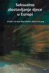 Seksualno zlostavljanje djece u Europi Seksualno zlostavljanje djece u Europi