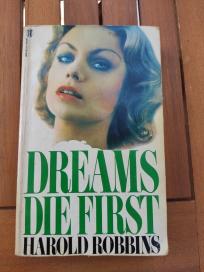 Dreams die first Snovi umiru pravi