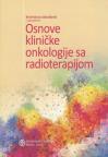 Osnove kliničke onkologije sa radioterapijom