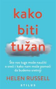 Kako biti tužan