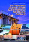 Distribuirani izvori i sistemi za distribuciju električne energije