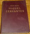 MIGUEL CERVANTES 