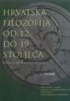 Hrvatska filozofija od 12. do 19. stoljeća: Izbor iz djela na latinskome, 1. svezak