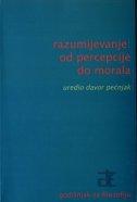 Razumijevanje: Od percepcije do morala