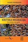 Kritika migracija: Ko dobija a ko gubi Kritika migracija: Ko dobija a ko gubi