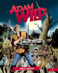 Adam Wild 5: Treći mesec