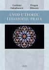 Uvod u teoriju i filozofiju prava, prošireno i dopunjeno izdanje