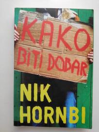 Kako biti dobar