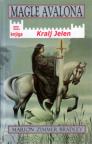 Magle Avalona: Kralj Jelen (treća knjiga)