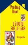 U životu sve je igra U životu sve je igra