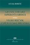Granda vortaro esperanta-kroata / Veliki rječnik esperantsko-hrvatski
