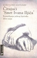 Čitajući ’’Smrt Ivana Iljiča’’