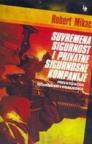 Suvremena sigurnost i privatne sigurnosne kompanije Suvremena sigurnost i privatne sigurnosne kompanije
