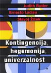 Kontingencija, hegemonija, univerzalnost