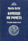 Marin Držić: Komedije od pometa