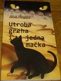 UTROBA GREHA I JEDNA MAČKA 