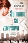 Sa nama se završava Sa nama se završava