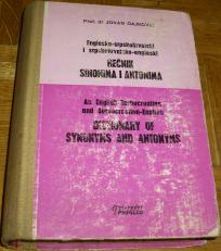 REČNIK SINONIMA I ANTONIMA ENGLESKO-SRPSKOHRVATSKI I SRPSKOHRVATSKO-ENGLESKI