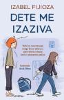 Dete me izaziva Dete me izaziva