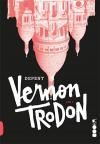 Vernon Trodon, tom 3