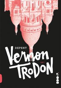 Vernon Trodon, tom 3