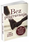 Bez poigravanja (meki povez) Bez poigravanja (meki povez)