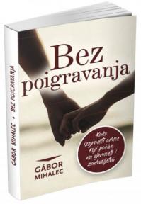 Bez poigravanja (meki povez)