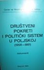  Društveni pokreti i politički sistem u Poljskoj (1956-1981)