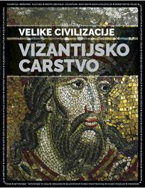 Velike civilizacije: Vizantijsko carstvo