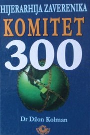 Hijerarhija zaverenika Komitet 300